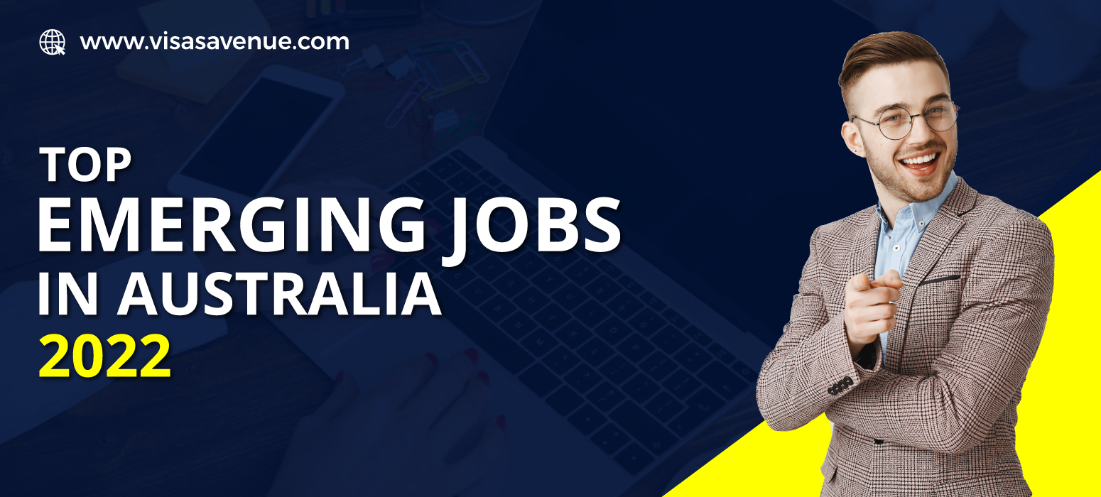 Top Emerging Jobs in Australia 2022