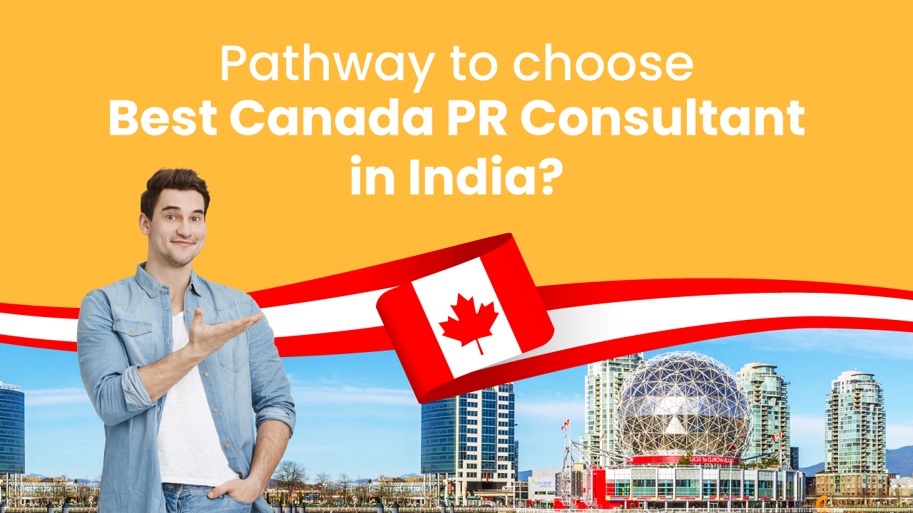 Best Canada PR Consultant in India