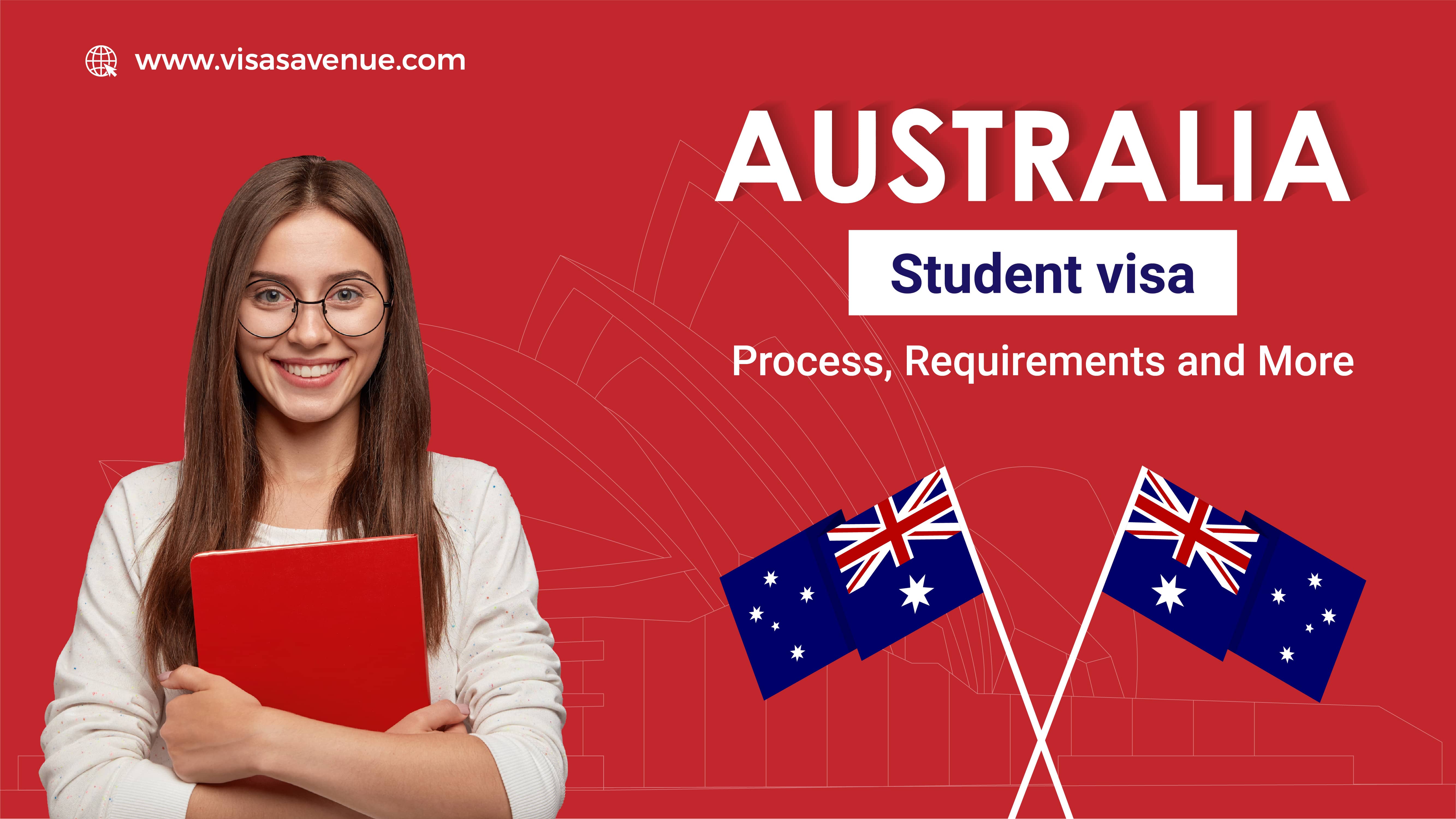 Australia Student visa- Process, Requirements and More