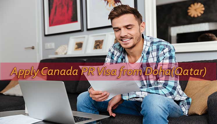 How to apply Canada PR Visa from Doha (Qatar)?