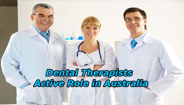 Dental Therapists Active Role in Australia