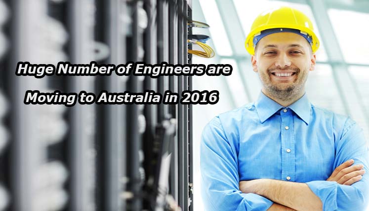 A huge number of Engineers are moving to Australia in 2016! Apply Fast to be the next