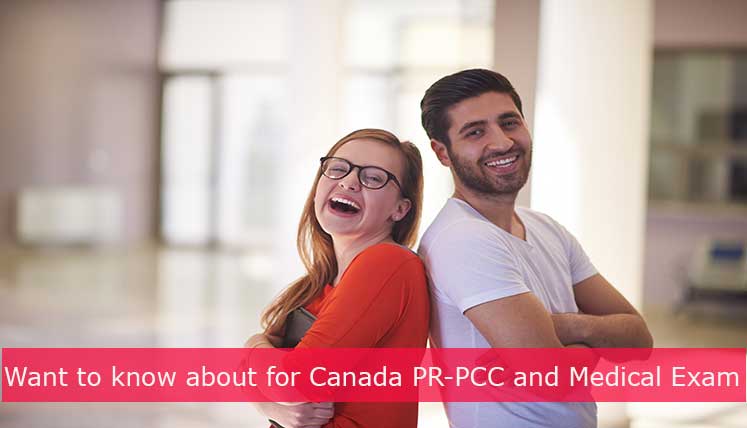 PCC and Medical Exam for Canada PR- The two Crucial Documents you need After Receiving ITA