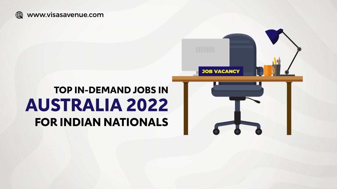 Top In-Demand Jobs in Australia 2022 for Indian Nationals