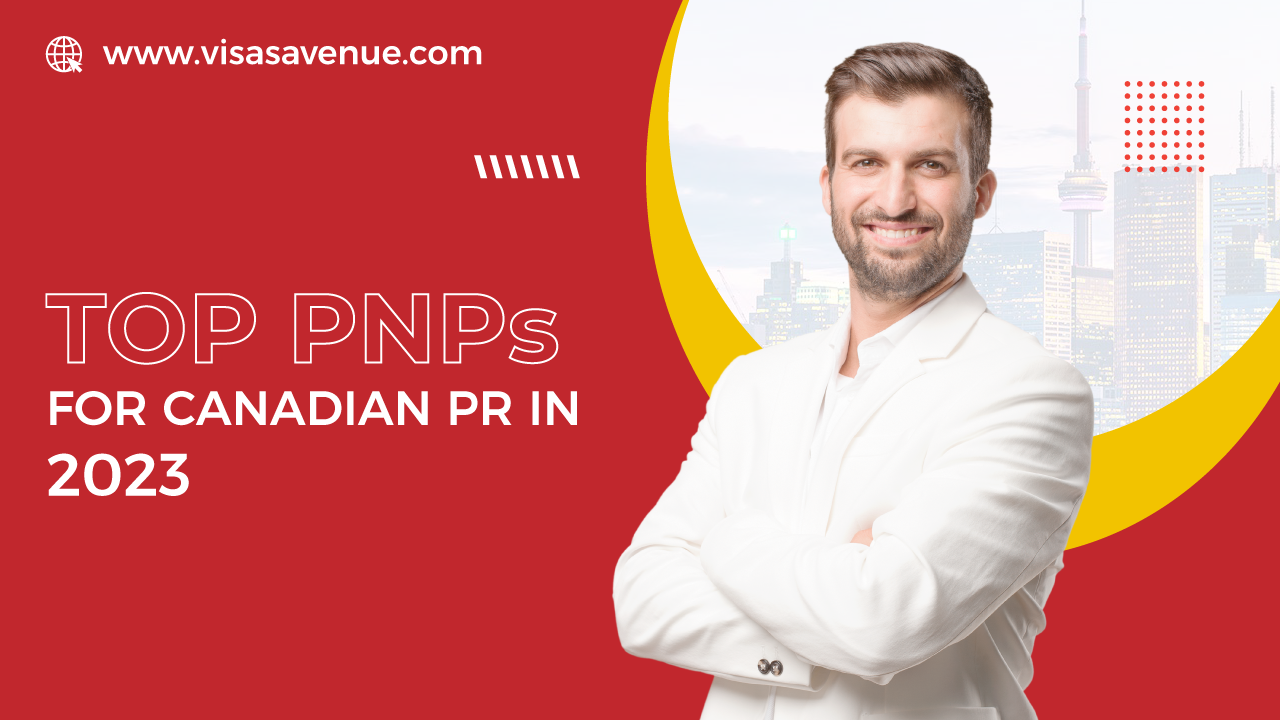 Top PNPs for Canadian PR in 2023