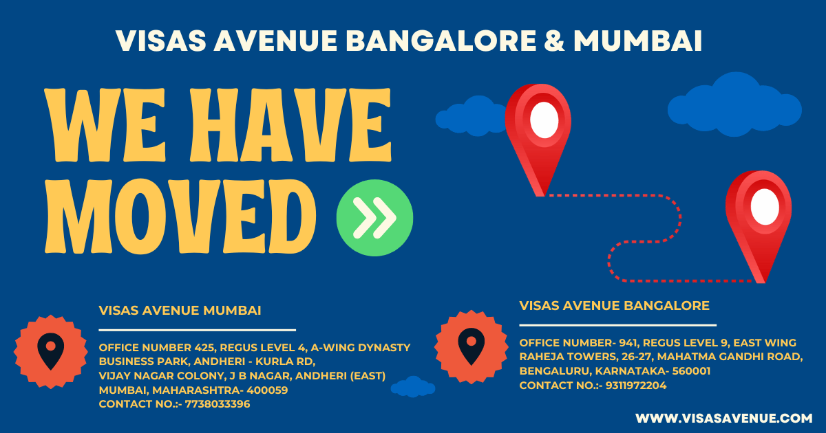 Visas Avenue’s Mumbai and Bangalore Offices Are Relocating!