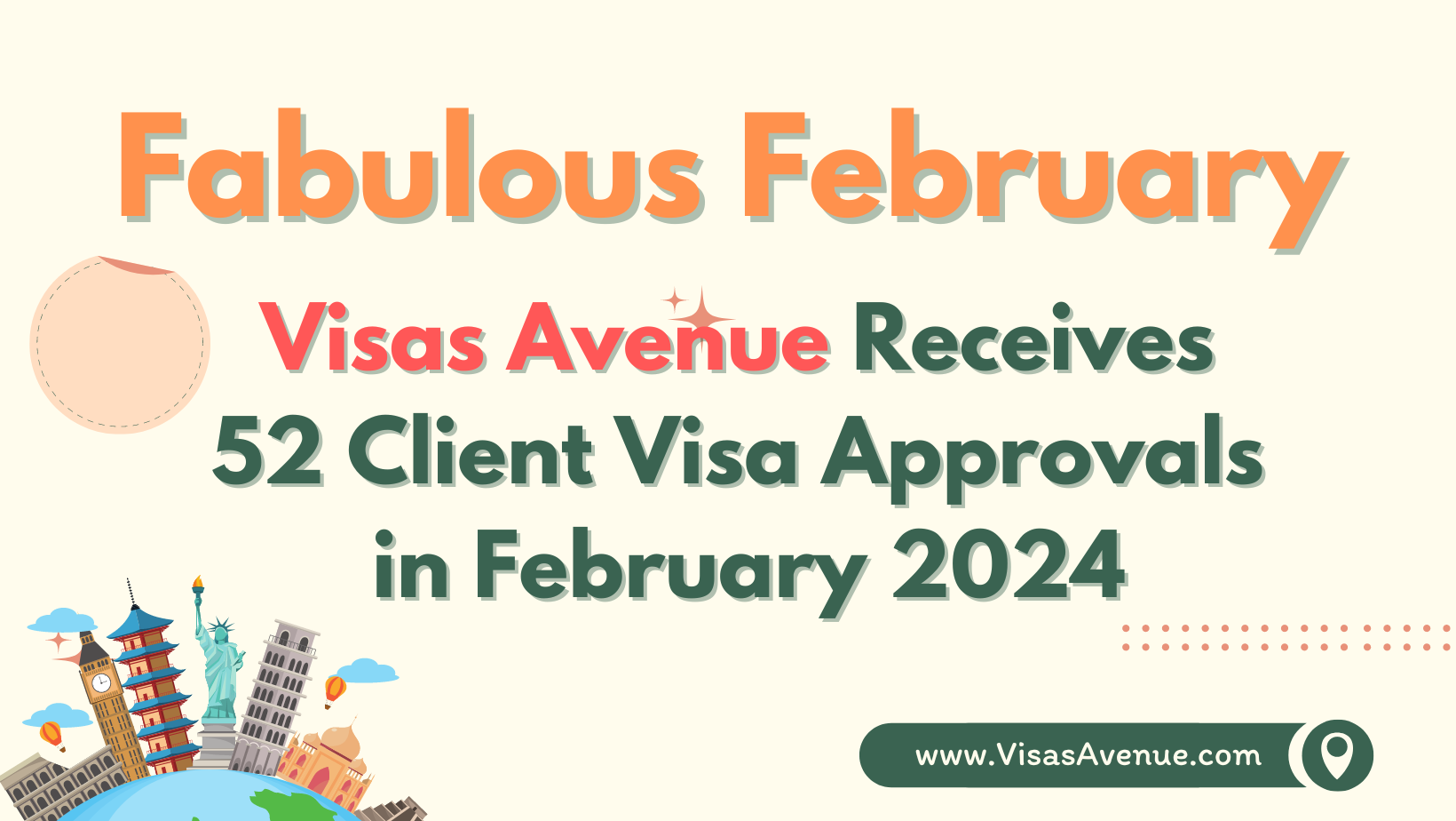 Visas Avenue Receives 52 Client Visa Approvals in February 2024