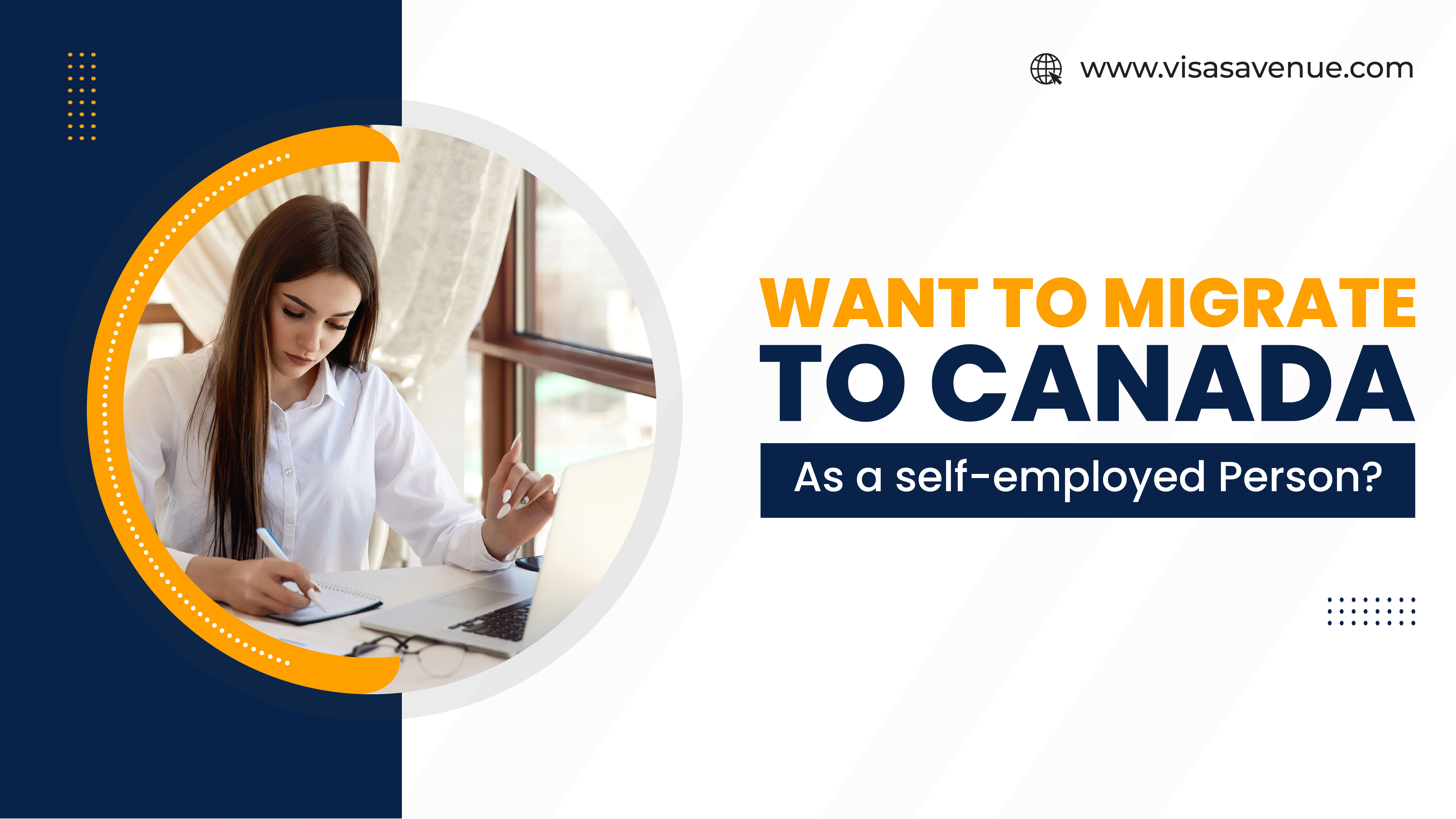 Want to Migrate to Canada as a self-employed Person?