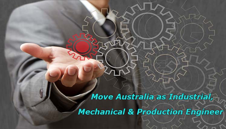 Hurry! 197 applications left to move Australia as Industrial, Mechanical, and Production Engineer